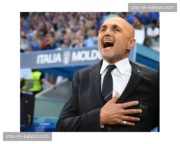 评论：意大利国家队主帅斯帕莱蒂现场观战，世界杯阵容初现端倪